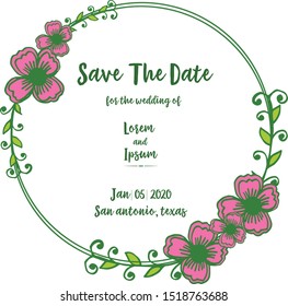 Template of card save the date with design of pink wreath frame. Vector