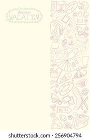 Template for card of vacation. Summer card. Summer holiday doodle background. 