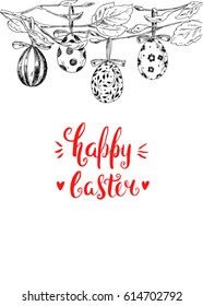 Template card. Vector handwritten inscription Happy Easter. Modern ink calligraphy. Vintage background with engraving. Sketch. Black and white. Decorated eggs hang on a tree.