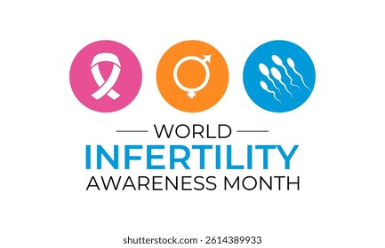 Template for a celebration of World Infertility Awareness Month is June. Its raising aware Stand with individuals, couples facing infertility struggles and reduce stigma. Realistic ribbon 