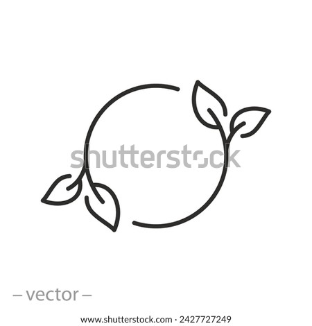 template of circle with leaves icon, round vegetal frame, organic or vegan concept, thin line symbol, vector illustration eps 10