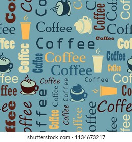 Template for Coffee Shop / Coffee House . Retro Style. Seamless texture. Coffee background. Vector Illustration.Eps 10.