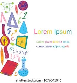 Template with Colorful Hand Drawn School Symbols. Children Drawings of Ball, Books,Pencils, Rulers, Flask, Compass, Arrows with Place for Text. Vector Illustration.