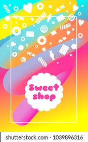 Template concept banner, poster, flyer for candy store. Sweet shop. Vector colorful gradient background.