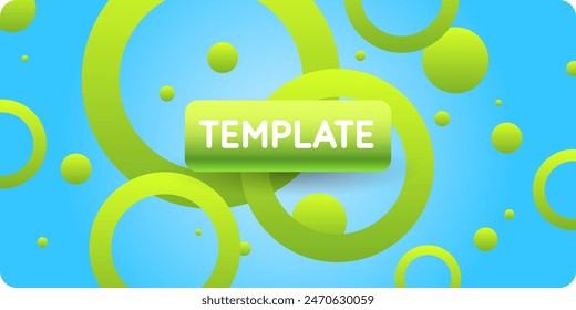 The TEMPLATE consists of vibrant green circles on a blue backdrop, creating a lively visual appeal