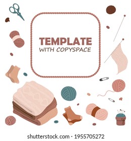 Template with copy space on knitting and handwork theme in flat style on white background. Sweatshirts stacked in a pile, balls of thread, scissors, knitting needles and pins. Card, print, poster
