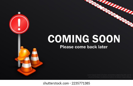 Template of dark website page with 3d orange traffic cones, safety helmet, striped warning line and red road sign with exclamation point. Black banner with text - coming soon. Under construction