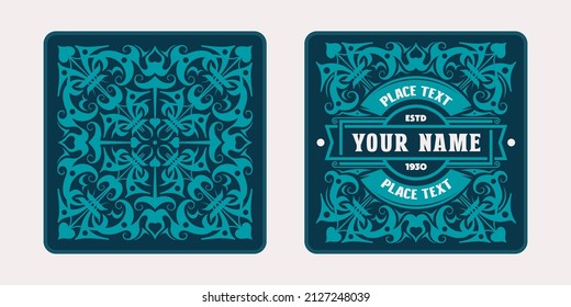 Template decorative label, coaster and tag for alcohol drink and other product. Design with floral ornament in retro style. Vector illustration