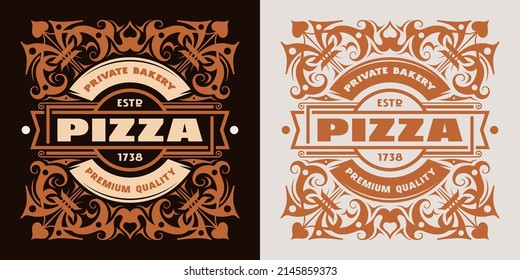 Template decorative label for the pizza box. Design with ornament in medieval style. Vector illustration