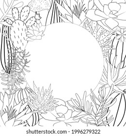 Template for design with cacti and succulents. Spiny desert plants, cactus flowers and tropical plants. Hand-drawn illustration in a sketch style.