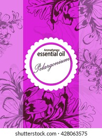 template for design essential oil of geranium with hand drawn leaves