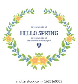 Template design for greeting card hello spring, with elegant style leaf and floral frame. Vector