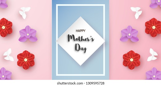Template design for happy mother's day. Vector illustration in paper cut and craft style. Decoration background with flowers for invitation, cover, banner, advertisement.
