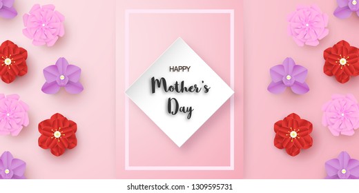 Template design for happy mother's day. Vector illustration in paper cut and craft style. Decoration background with flowers for invitation, cover, banner, advertisement.