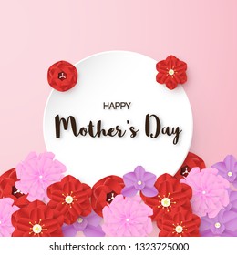 Template design for happy mother's day. Vector illustration in paper cut and craft style. Decoration background with flowers for invitation, cover, banner, advertisement.