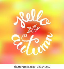 Template design of logo, stamp silhouette Hello, Autumn. Hand drawn and hand letterring. Vector fall design for advertisement, greeting cards and social media content.