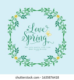 Template design for love spring card, with elegant leaf and floral frame decoration. Vector