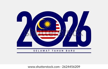Template design for New Year 2026 celebration with Malaysian flag on white background. Translation : Happy New Year. Suitable for greeting card, poster or banner.