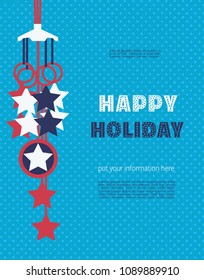 Template Design poster. Blank place for text. Colors of USA flag. Decoration to Happy American holiday party. Various fest day America sale flyer background, greeting card. Vector vintage illustration