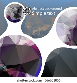 Template for design of poster, flyer, brochures. Abstract polygon background. Modern stylish design for business.