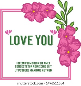 Template design for you, greeting card love you romantic, with various cute pink wreath frame. Vector