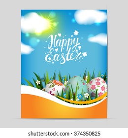Template Easter Card with realistic eggs, grass and flowers. Vector sunny background.  Lettering, calligraphy. Handwriting inscription. Blue sky and clouds.