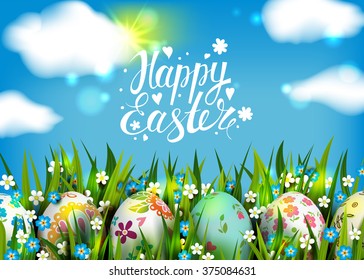 Template Easter Card with realistic eggs and flowers. Vector sunny background. Grass and sun. Lettering, calligraphy. Handwriting inscription. Blue sky and clouds.