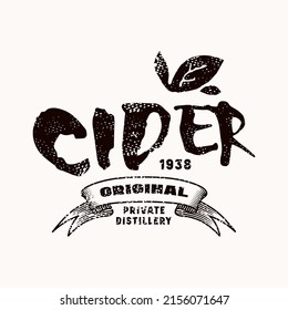 Template emblem for hard cider. Typographic in grunge handwritten style with rough texture. Vector illustration