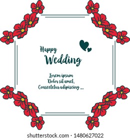 Template floral frame, happy wedding lettering, ornate of greeting card. Vector