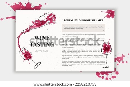 Template for flyer or banner of wine events. Liquid  watercolor effect illustration. Splashes of wine, liquid, drops. Vector design. Layout for wine list, invitation, event or party.