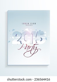 Template, flyer or brochure design with stylish text 2015 for Happy New Year and Merry Christmas party night celebrations. 