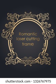 Template frame in the vector for laser cutting. Unique decorative ornaments for greeting cards, wedding invitations, save the date with space for your text. Vintage frame, antique cover.