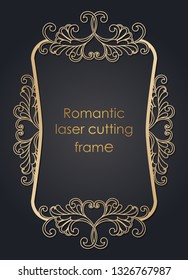 Template frame in the vector for laser cutting. Unique decorative ornaments for greeting cards, wedding invitations, save the date with space for your text. Vintage frame, antique cover.