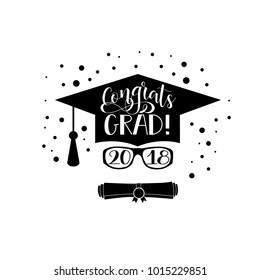 Template of the graduation class in 2018. Graduation design with hut and text. Congrats Grad Concept shirt, seal, stamp or stamp, greetings, invitation.