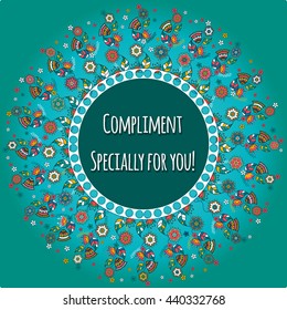 
Template greeting card. compliment,   made of flowers ,herbs, leaves  Doodle