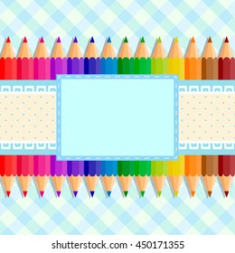 Template greeting card or cover: colored pencils on a fabric background in a cage; in the center place for Your text. Back to school.
