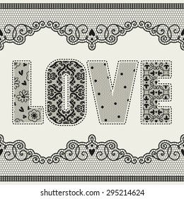 Template greeting card or invitation. Love. Lace. Vintage.