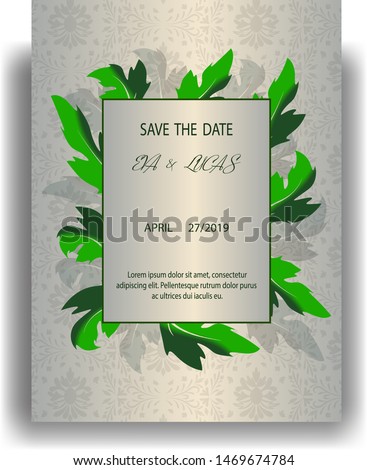 Template greeting card or invitation for wedding, birthday, anniversary, celebration. Complex background with vintage pattern and frame with green and gray leaves. Vector illustration.