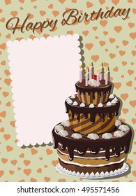 Template greeting card with the words Happy Birthday and place for text. Tiered cake with chocolate icing, whipped cream, cherry and candles. Olive background with hearts.