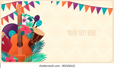 Template with guitar, percussion and conga drums, maracas, vinyl records, flags, palm leaves and hibiscus flowers. Design for card, flyer, invitation or banner. Place for your text 