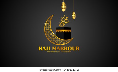 Template of the Hajj Mabrour background with the Kaaba, crescent moon and lanterns. Eps10.