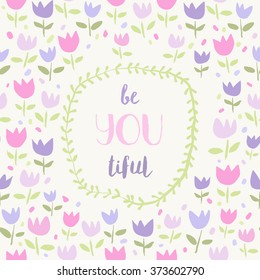 Template with hand drawn floral pattern and text for cards, invitations and journaling