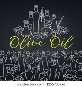 Template with hand drawn sketch olives, tree branches, glass bottle, jug , metal dispenser and olive oil for farmers market packaging design. Chalkboard retro style, vector layout