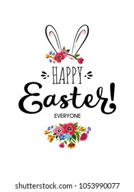 Template of Happy Easter card. Lettering Happy Easter Everyone decorated flowers and head of cute rabbit. Vector greeting card.