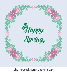 Template for happy spring greeting card design, with beautiful concept of leaf and floral frame. Vector