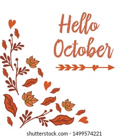 Template hello october with white background, style of leaf floral frame. Vector