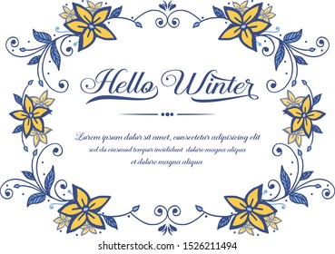 Template hello winter, with decorative of blue leaves frame and yellow flower. Vector