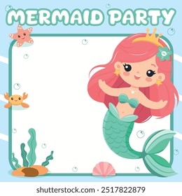 Plantilla para la invitación en la fiesta de la sirena del cumpleaños con la sirena dulce y amable con los brazos abiertos y la corona. Ilustración vectorial en estilo plano de dibujos animados