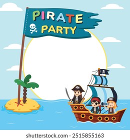 Plantilla para invitación en Fiesta de Cumpleaños Pirata. Un barco de madera pirata con niños lindos y felices navega a través del mar para atesorar la isla. Personaje de dibujos animados en estilo plano. Ilustración vectorial