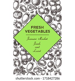 Template for label design with hand drawn linear tomato vegetables. Can be used for brochures, banner, restaurant menu, farmers market and organic food store